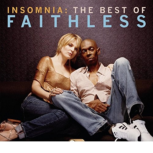 Faithless insomnia the best - faithless,