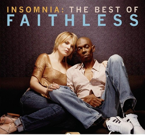Faithless insomnia the best - -, insomnia: