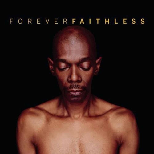 Faithless forever greatest - faithless, forever-greatest